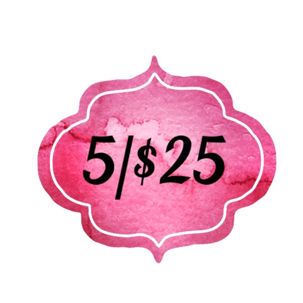 SALE!! Pick Any 5 Items Labeled 🌟5/$25🌟 to Save!